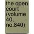 The Open Court (Volume 40, No.840)