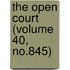The Open Court (Volume 40, No.845)