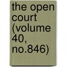 The Open Court (Volume 40, No.846) by Paul Carus