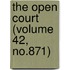 The Open Court (Volume 42, No.871)