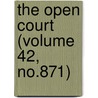 The Open Court (Volume 42, No.871) door Paul Carus