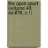 The Open Court (Volume 43, No.878, C.1)