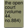 The Open Court (Volume 44, No.884) by Dr Paul Carus