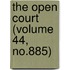 The Open Court (Volume 44, No.885)