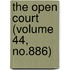 The Open Court (Volume 44, No.886)