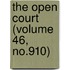 The Open Court (Volume 46, No.910)