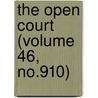 The Open Court (Volume 46, No.910) by Dr Paul Carus