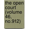 The Open Court (Volume 46, No.912) by Paul Carus