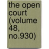 The Open Court (Volume 48, No.930) door Dr Paul Carus