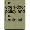The Open-Door Policy And The Territorial door Shutaro Tomimas