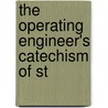 The Operating Engineer's Catechism Of St door Michael H. Gornston