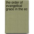 The Order Of Evangelical Grace In The Ec