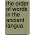 The Order Of Words In The Ancient Langua