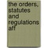 The Orders, Statutes And Regulations Aff