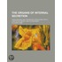 The Organs Of Internal Secretion; Their