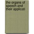 The Organs Of Speech And Their Applicati