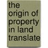 The Origin Of Property In Land Translate