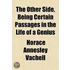 The Other Side, Being Certain Passages I