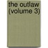 The Outlaw (Volume 3)