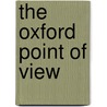 The Oxford Point Of View door E.M. Compton. Mackenzie