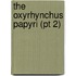 The Oxyrhynchus Papyri (Pt 2)