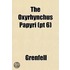 The Oxyrhynchus Papyri (Pt 6)