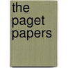 The Paget Papers door Sir Augustus Berkeley Paget