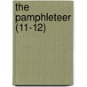 The Pamphleteer (11-12) by Abraham John Valpy
