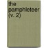 The Pamphleteer (V. 2)