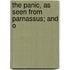 The Panic, As Seen From Parnassus; And O