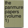 The Panmure Papers (Volume 1) door Sir George Brisbane Douglas