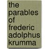 The Parables Of Frederic Adolphus Krumma