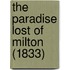 The Paradise Lost Of Milton (1833)