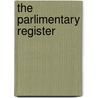 The Parlimentary Register door J. Debrett