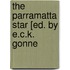 The Parramatta Star [Ed. By E.C.K. Gonne
