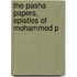 The Pasha Papers, Epistles Of Mohammed P
