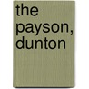 The Payson, Dunton by Jesse W. Payson