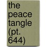 The Peace Tangle (Pt. 644) by John Foster Bass