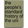 The People's Standard History Of The Uni door Edward Sylvester Ellis