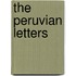 The Peruvian Letters