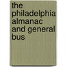 The Philadelphia Almanac And General Bus door John Downes