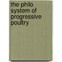 The Philo System Of Progressive Poultry