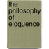 The Philosophy Of Eloquence