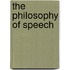 The Philosophy Of Speech