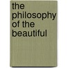 The Philosophy Of The Beautiful door William Angus Knight