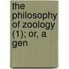 The Philosophy Of Zoology (1); Or, A Gen door John Fleming
