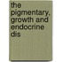The Pigmentary, Growth And Endocrine Dis
