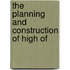 The Planning And Construction Of High Of