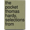 The Pocket Thomas Hardy, Selections From by Thomas Hardy