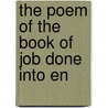 The Poem Of The Book Of Job Done Into En door George James Finch-Hatton Nottingham